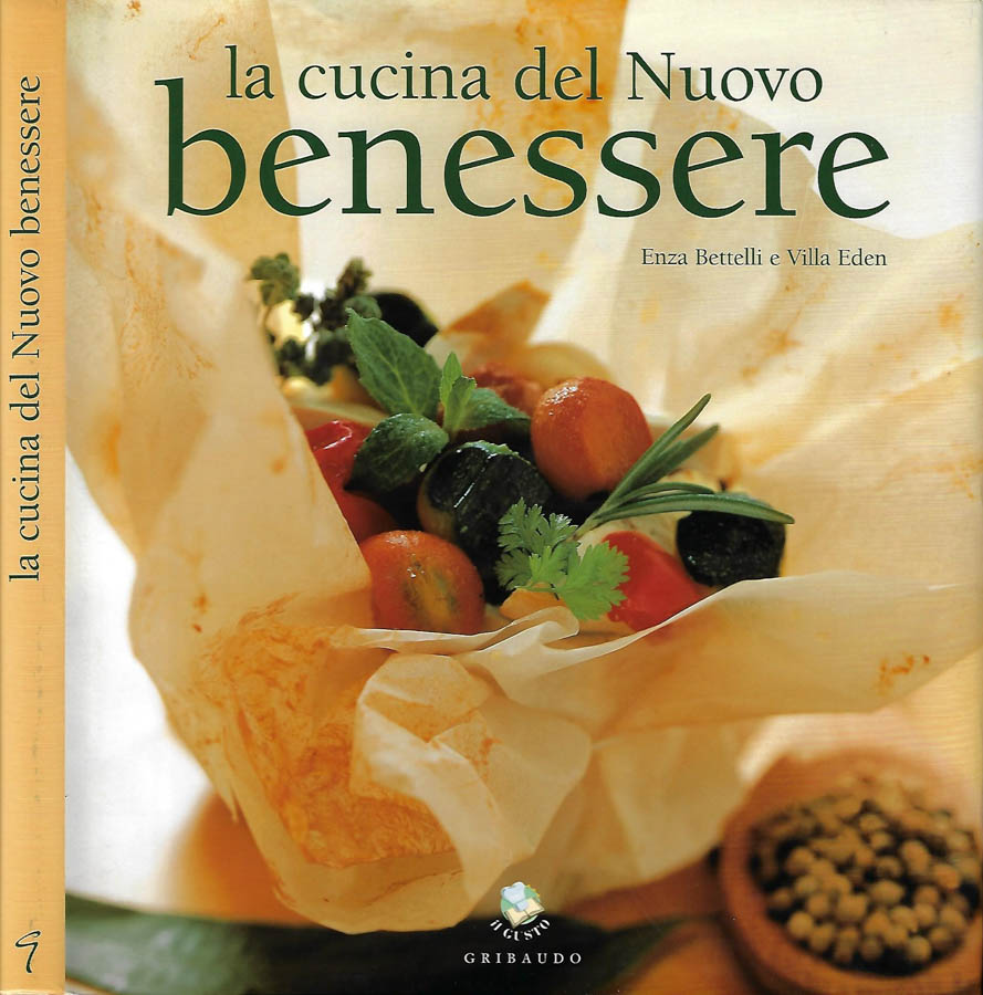 La cucina del nuovo benessere