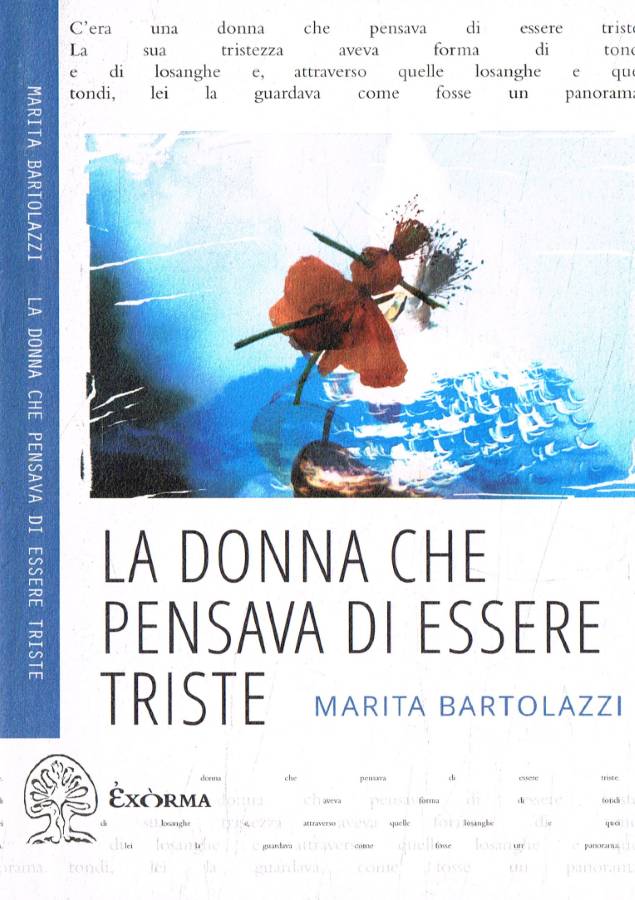 La donna che pensava di essere triste