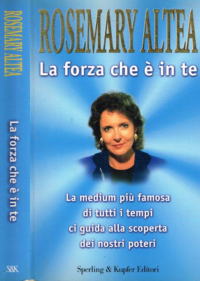 La forza che è in te