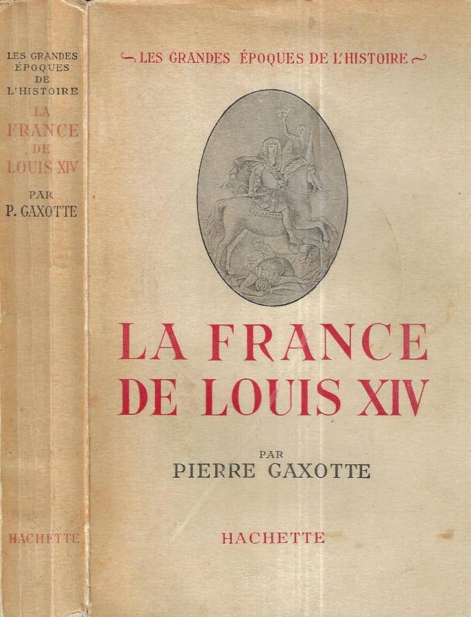 La France de Louis XIV