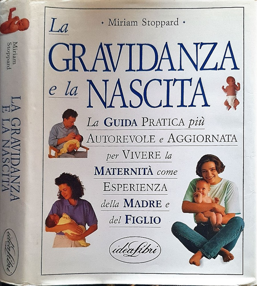 La gravidanza e la nascita