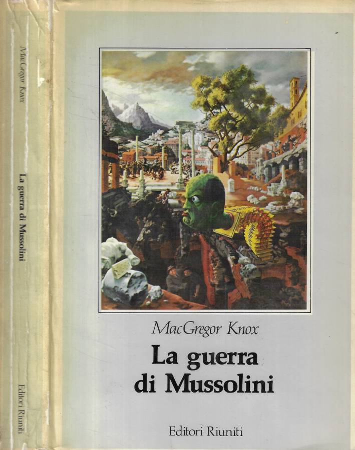 La guerra di Mussolini