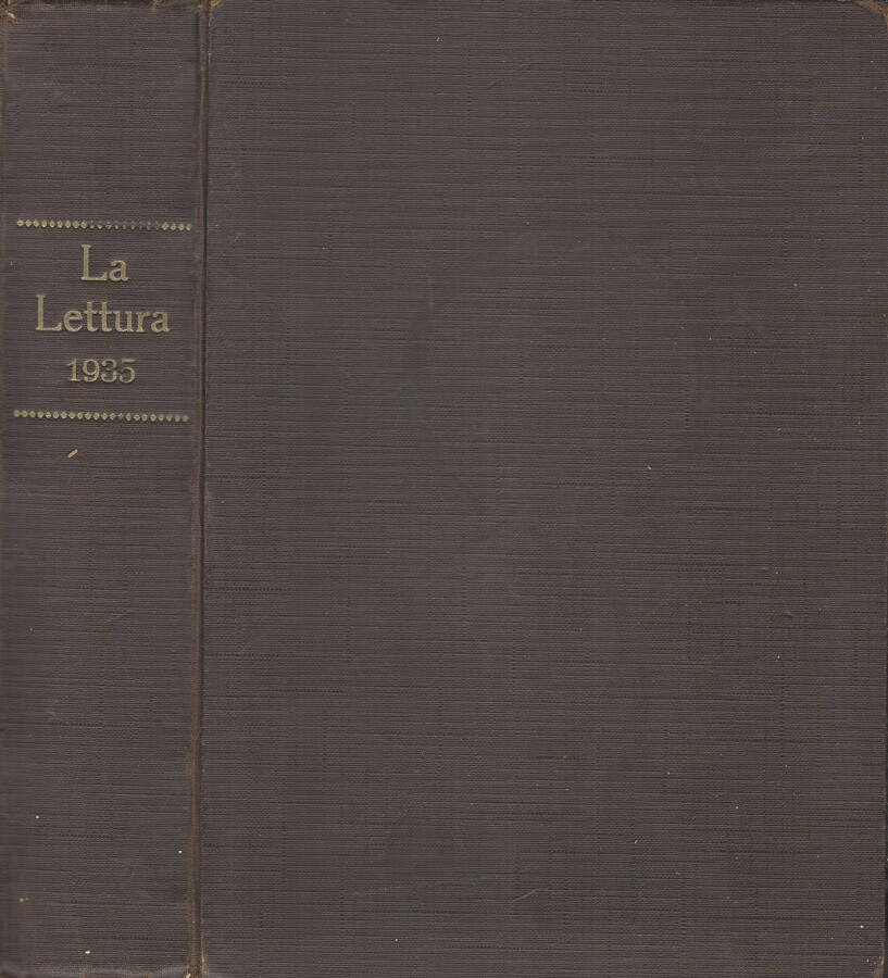 La lettura. Rivista mensile del Corriere della Sera anno XXXV