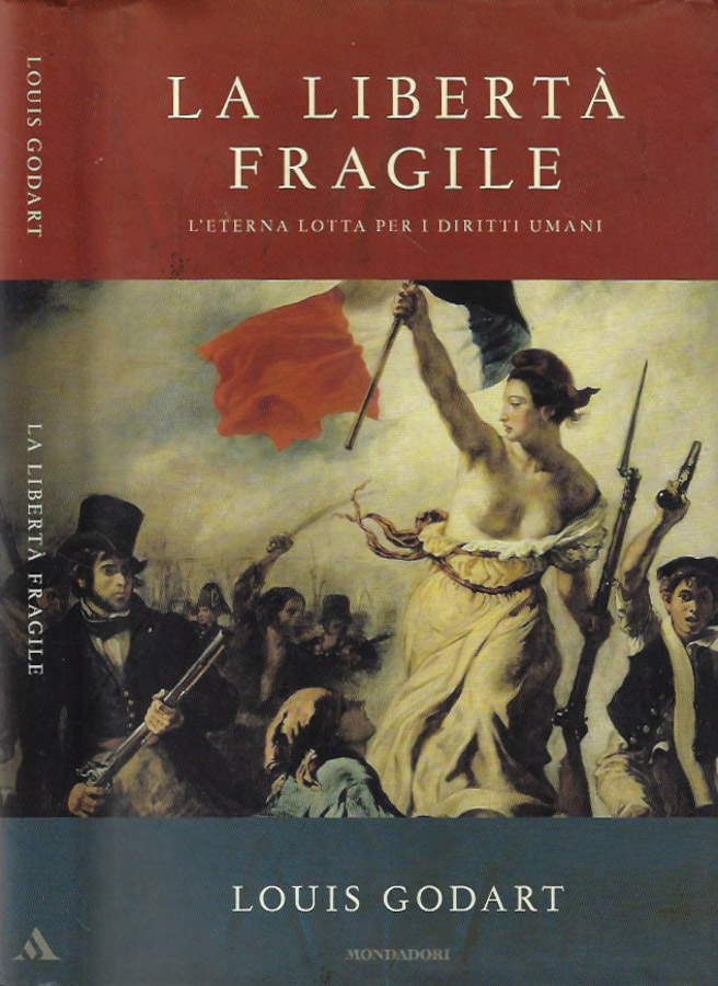 La libertà fragile