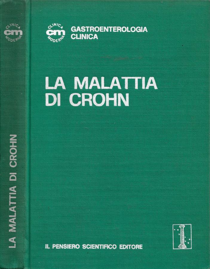 La Malattia di Crohn (Edizione Italiana a Cura del Dott. …