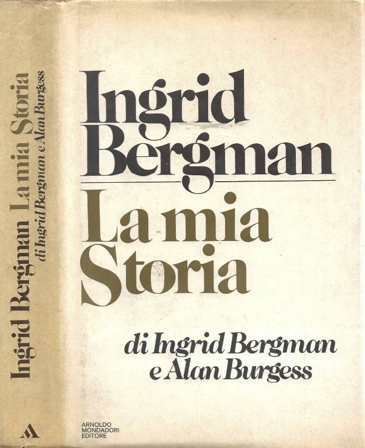 La Mia Storia di Ingrid Bergman e Alan Burgess