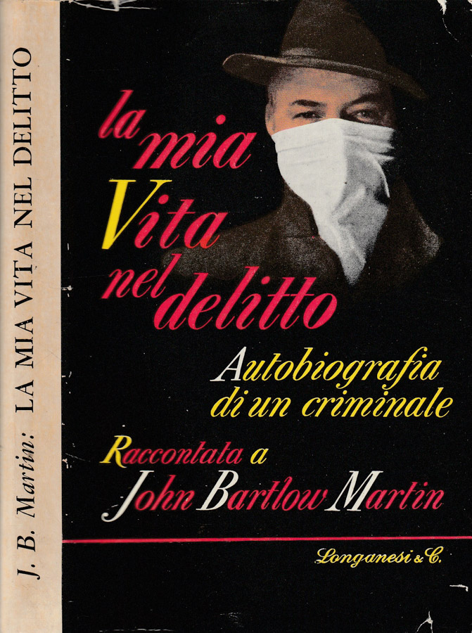 La mia vita nel delitto