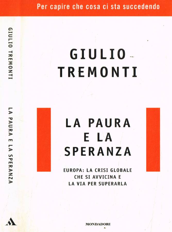 La paura e la speranza
