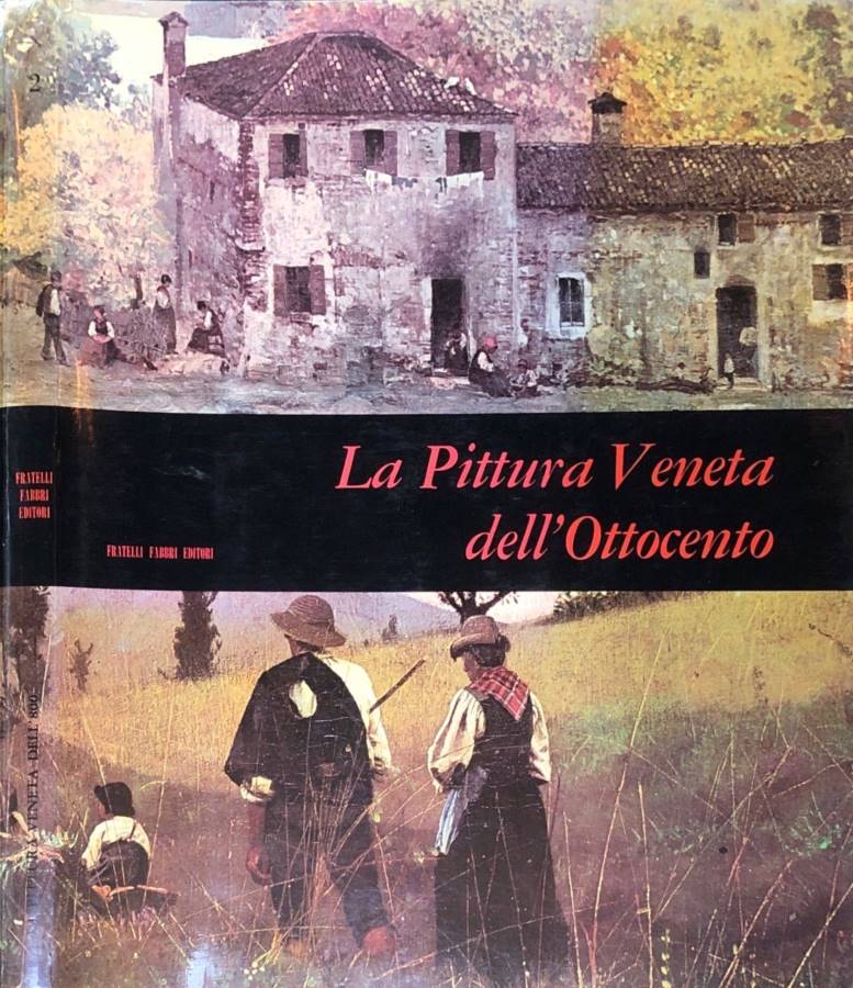 La pittura veneta dell'Ottocento