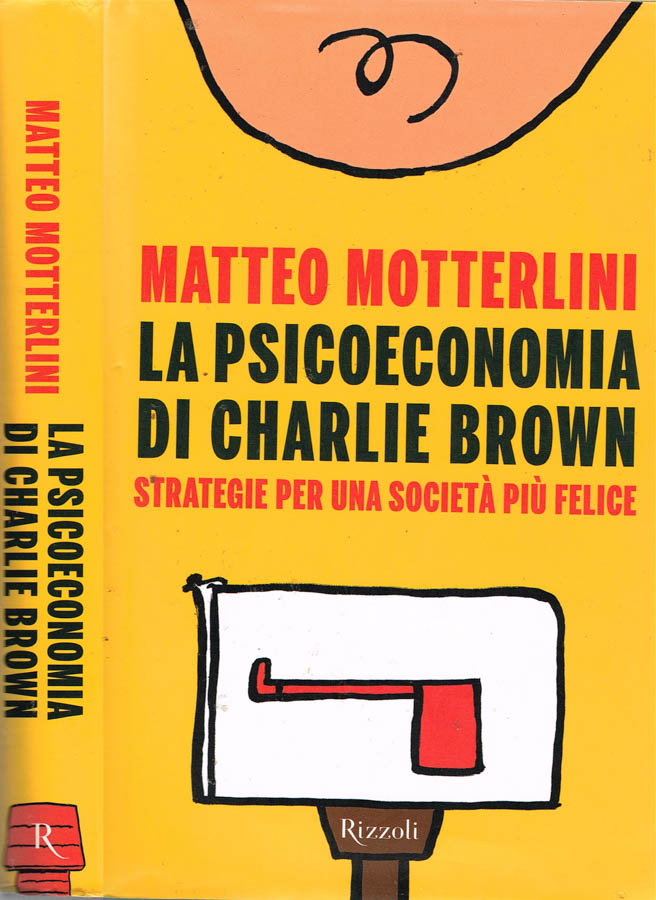 La psicoeconomia di Charlie Brown