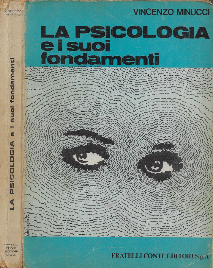 La psicologia e i suoi fondamenti