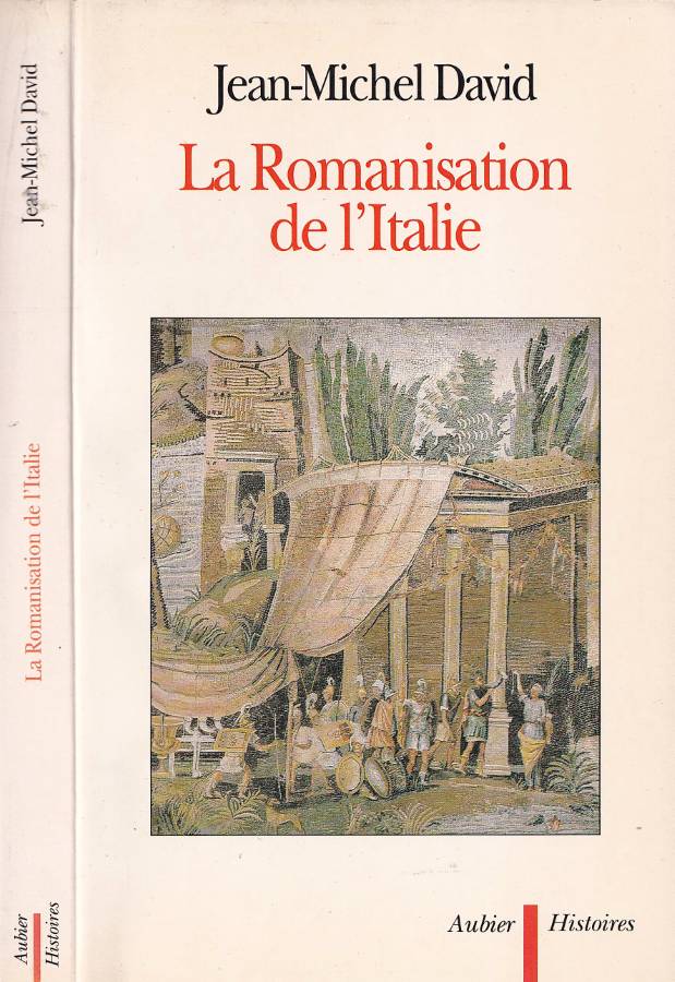 La Romanisation de l'Italie