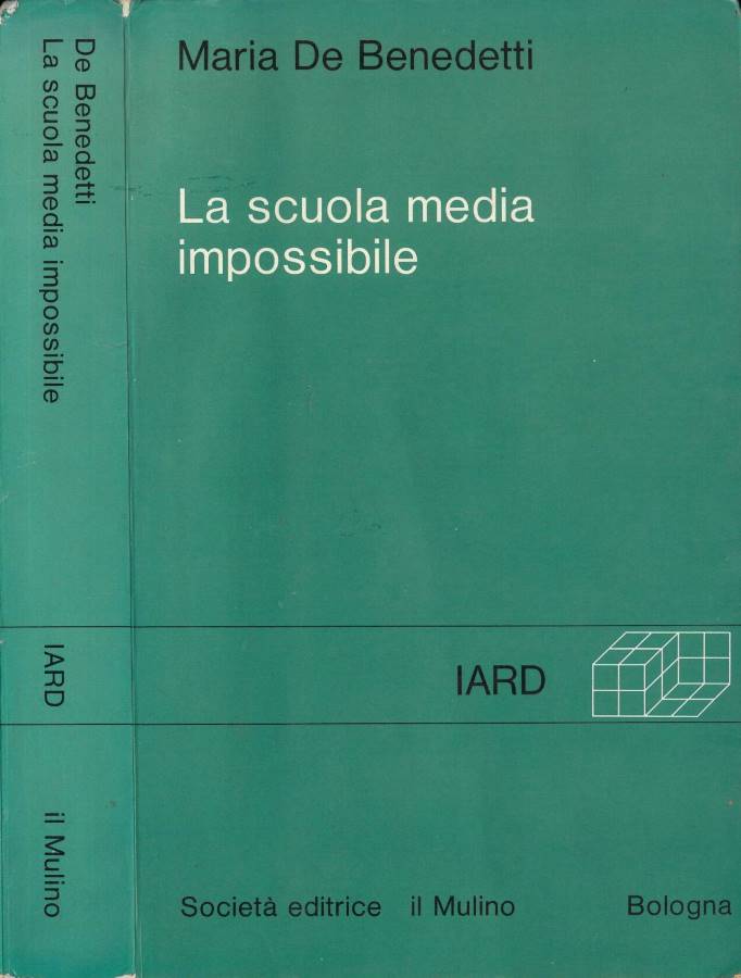 La scuola media impossibile