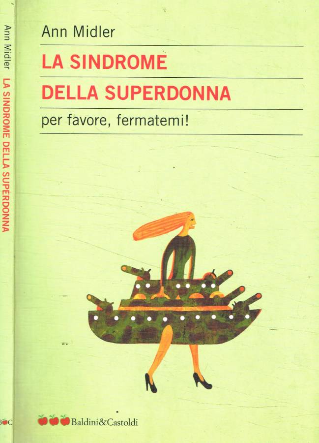 La sindrome della superdonna