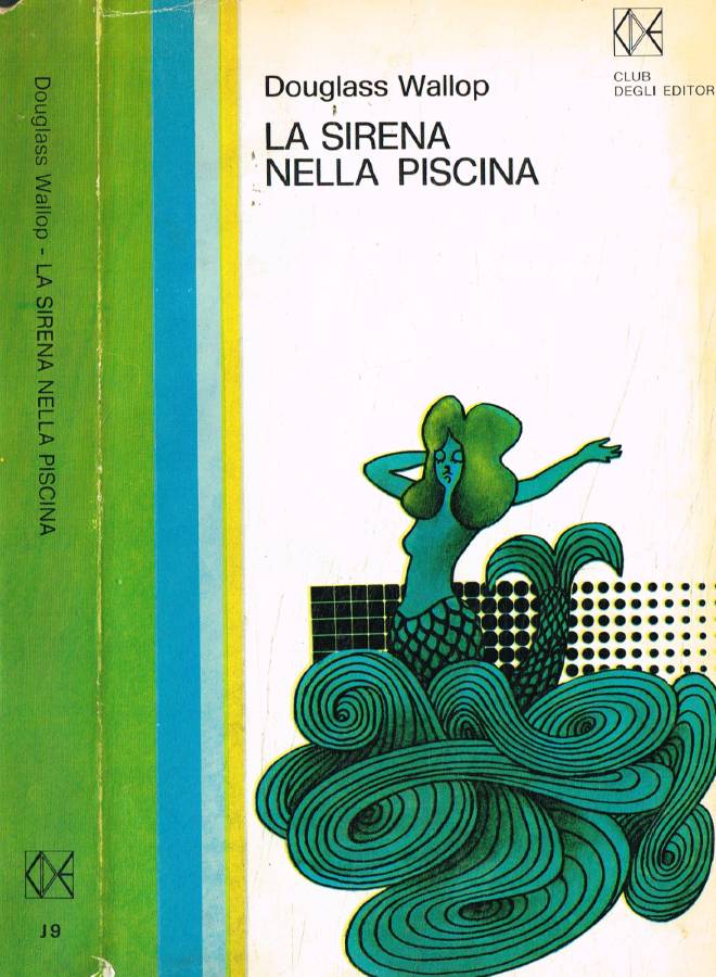 La sirena nella piscina