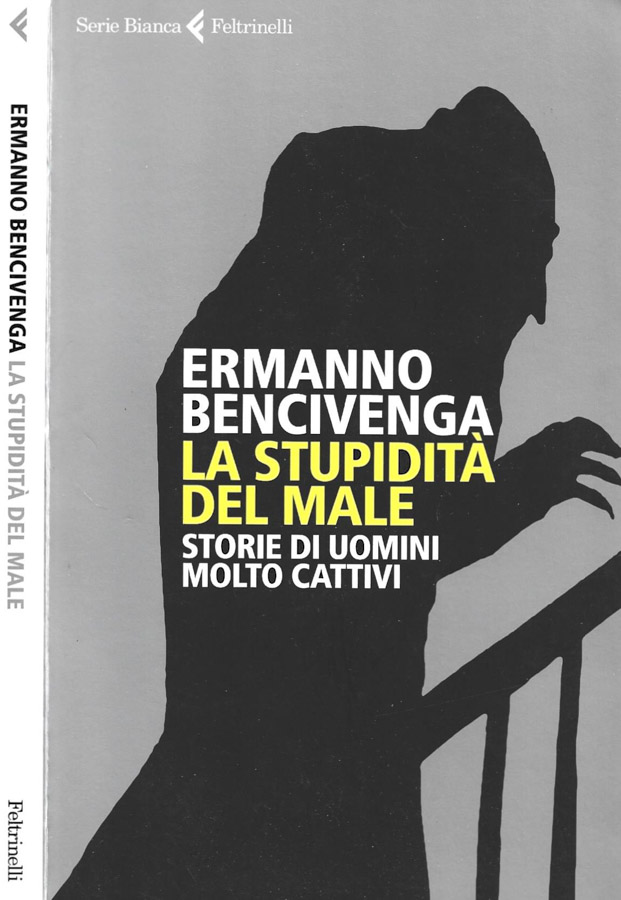 La stupidità del male