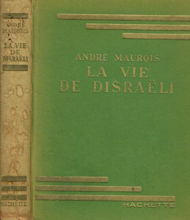 La vie de Disraeli