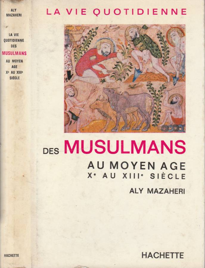 La vie quotidienne des musulmans