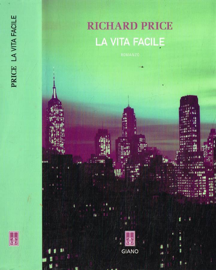 La vita facile