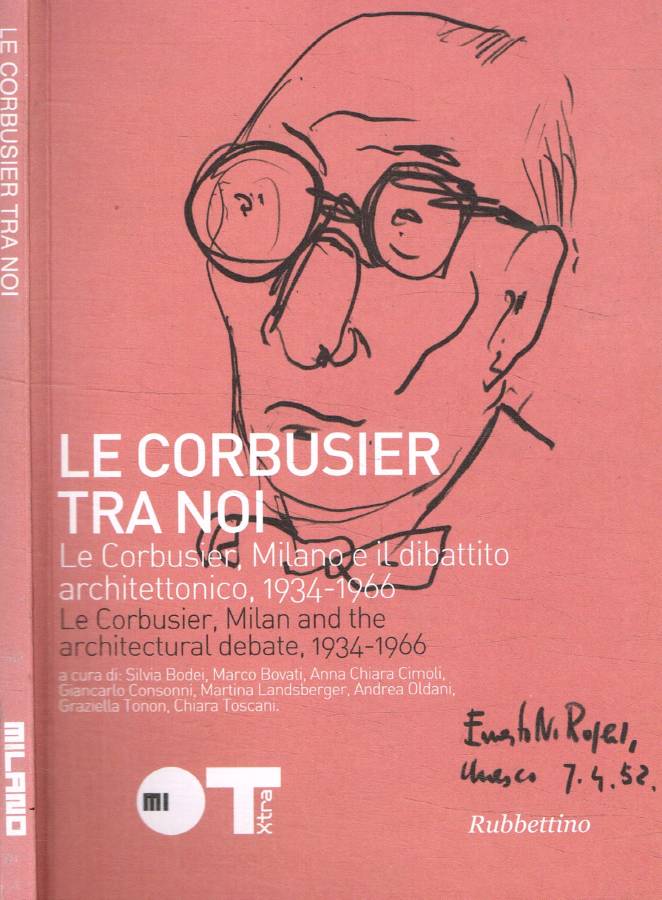 Le Courbusier tra noi