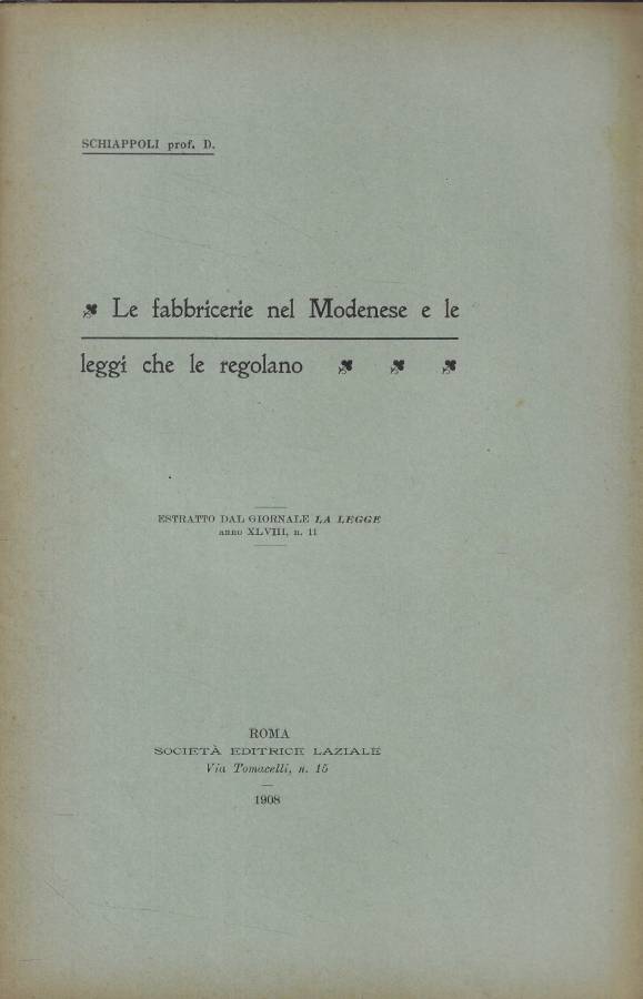 Le fabbricerie nel Modenese e le leggi che le regolano