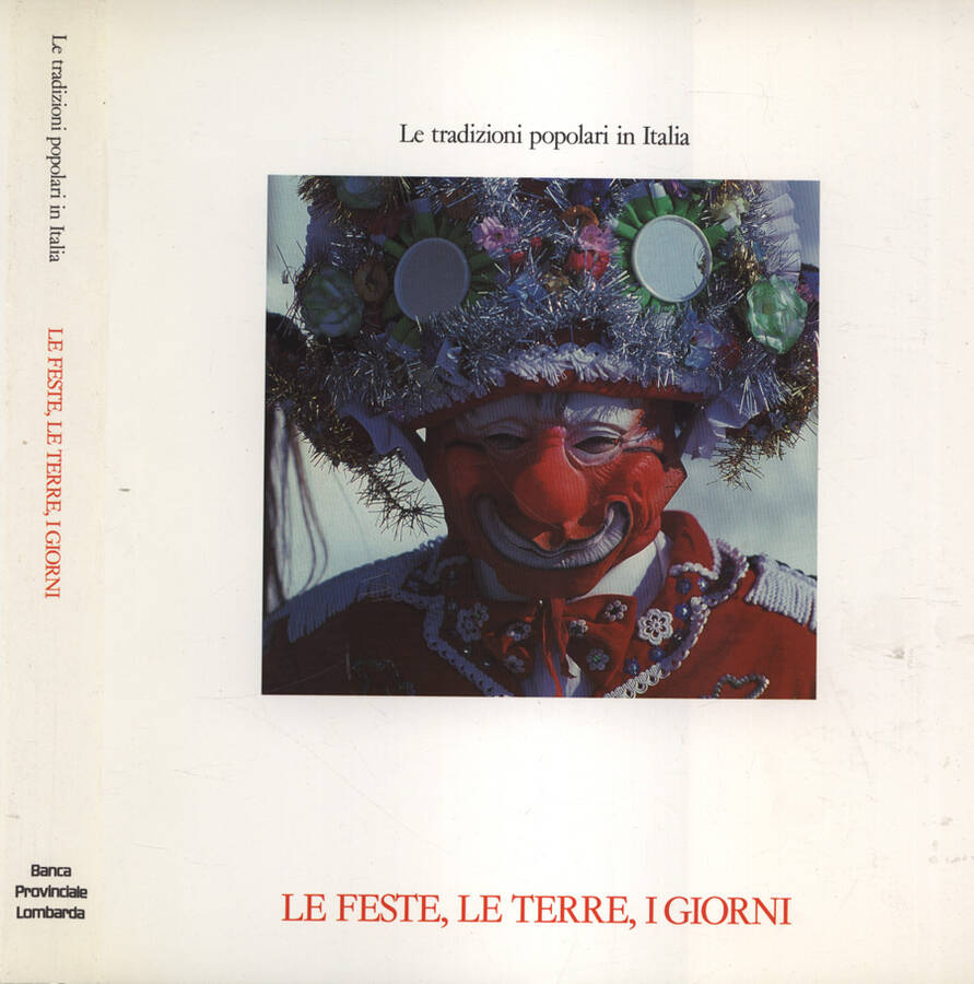 Le feste, le terre, i giorni