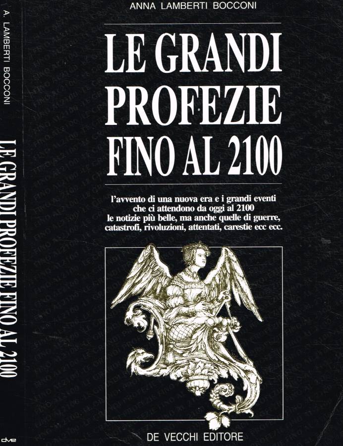 Le grandi profezie fino al 2100