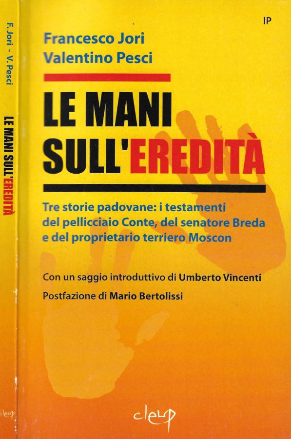 Le mani sull'eredità