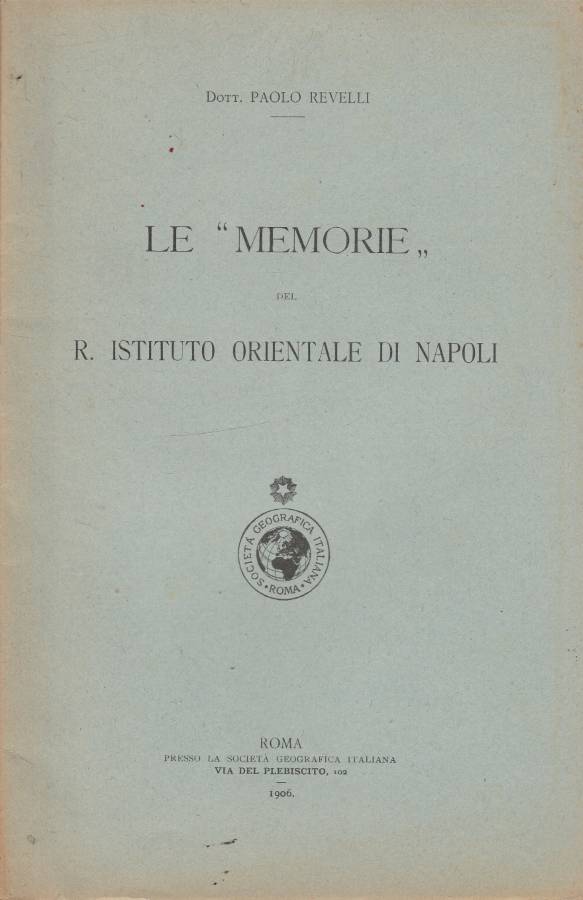 Le "memorie" del R. Istituto Orientale di Napoli