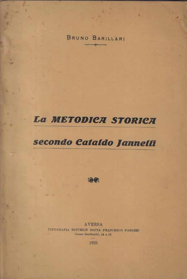 Le metodica storica secondo Cataldo Jannelli