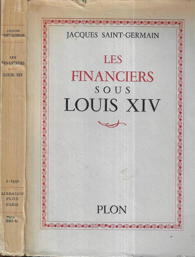 Les financiers sous Louis XIV