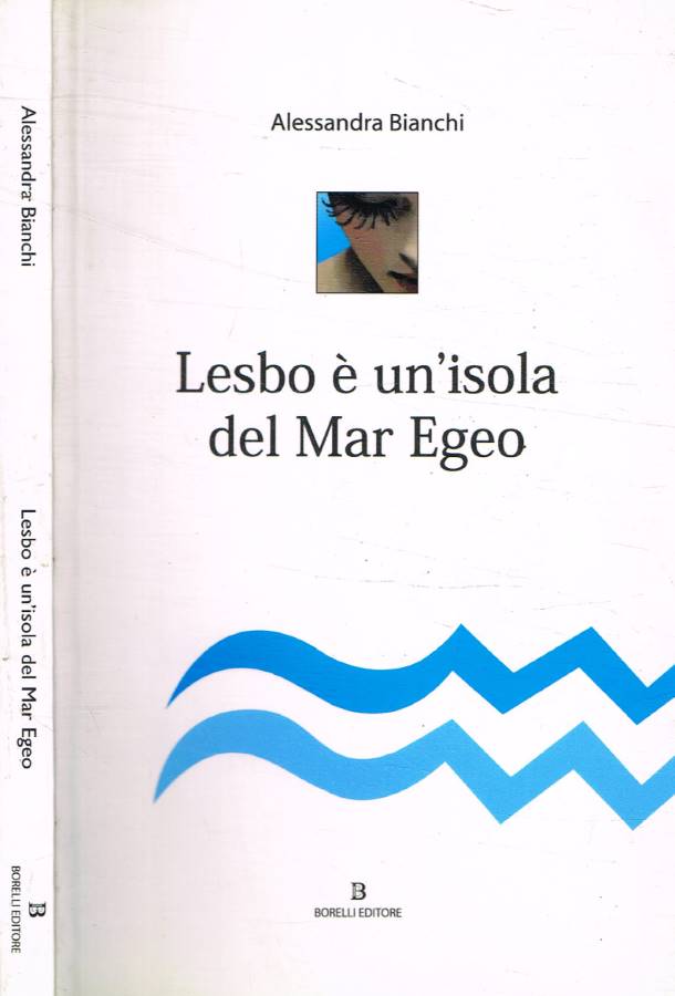 Lesbo è un'isola del Mar Egeo