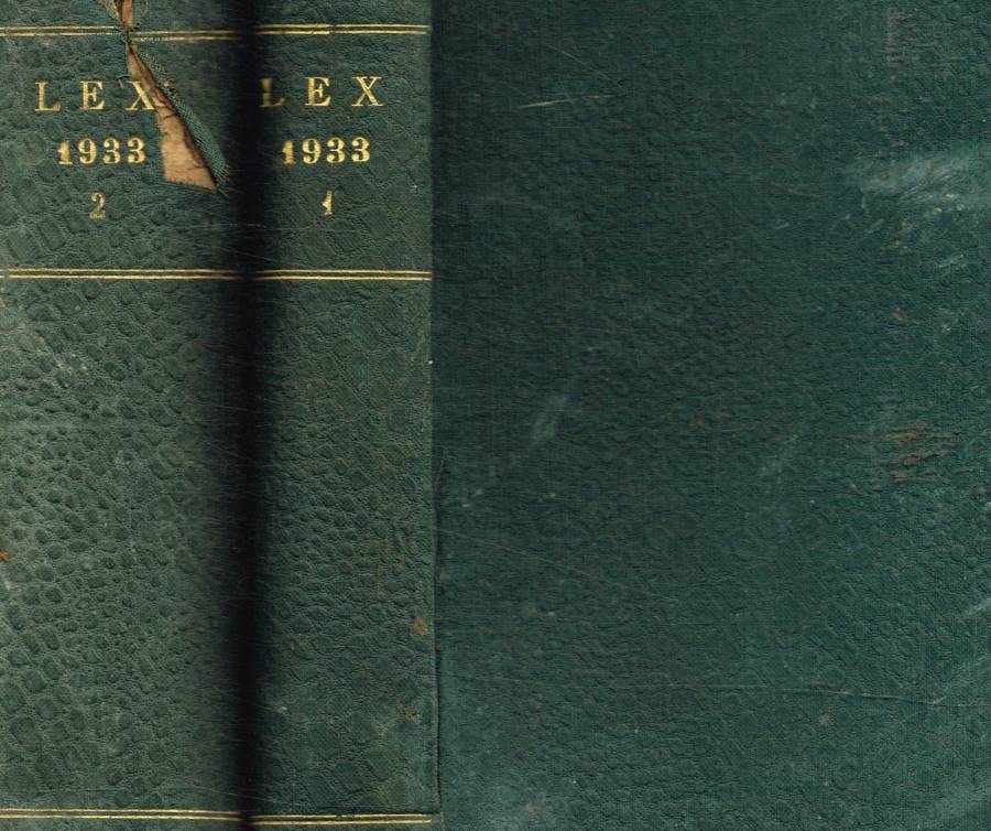 Lex Legislazione Italiana. Raccolta cronologica con richiami alle leggi attinenti …