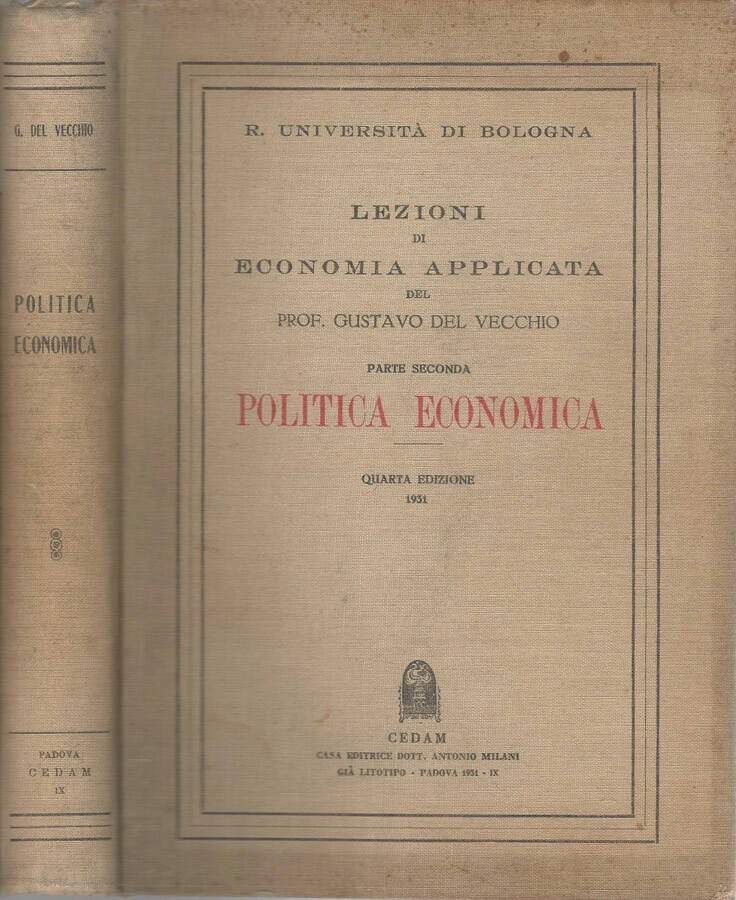 Lezioni di Economia Applicata. Parte Seconda: Politica Economica