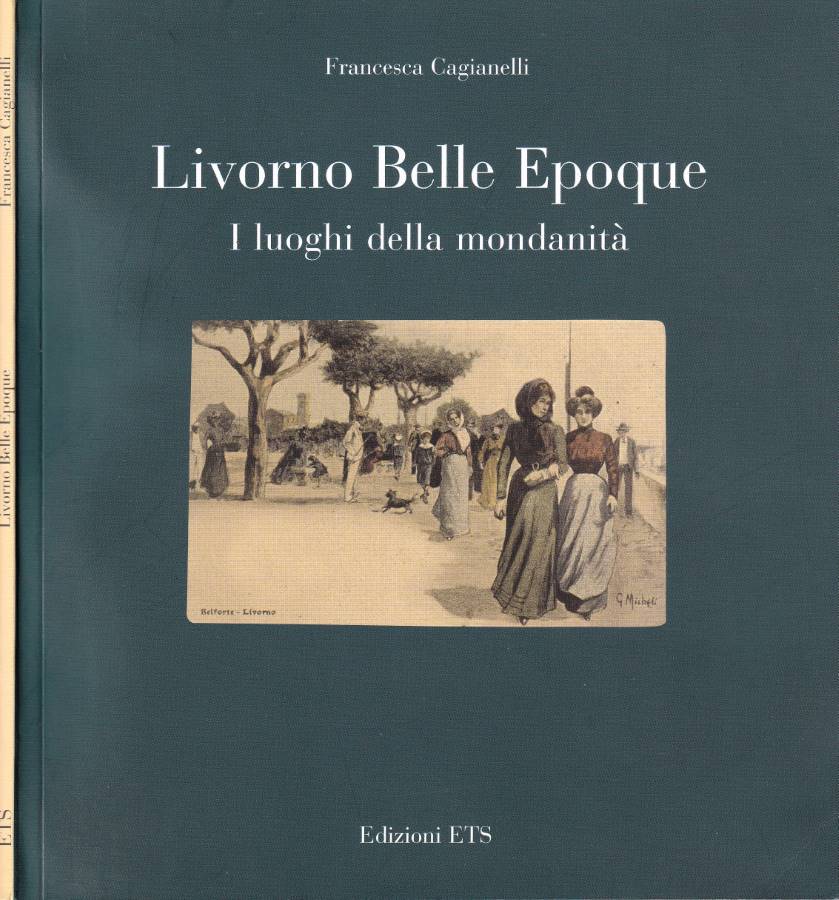 Livorno Belle Epoque