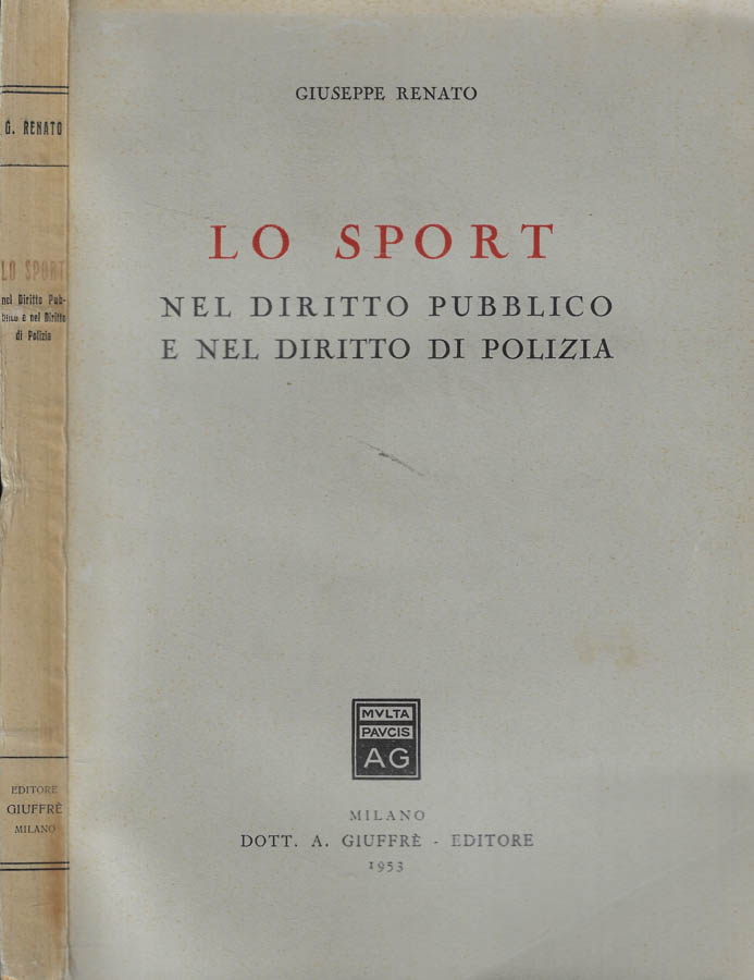 Lo sport nel diritto pubblico e nel diritto di polizia