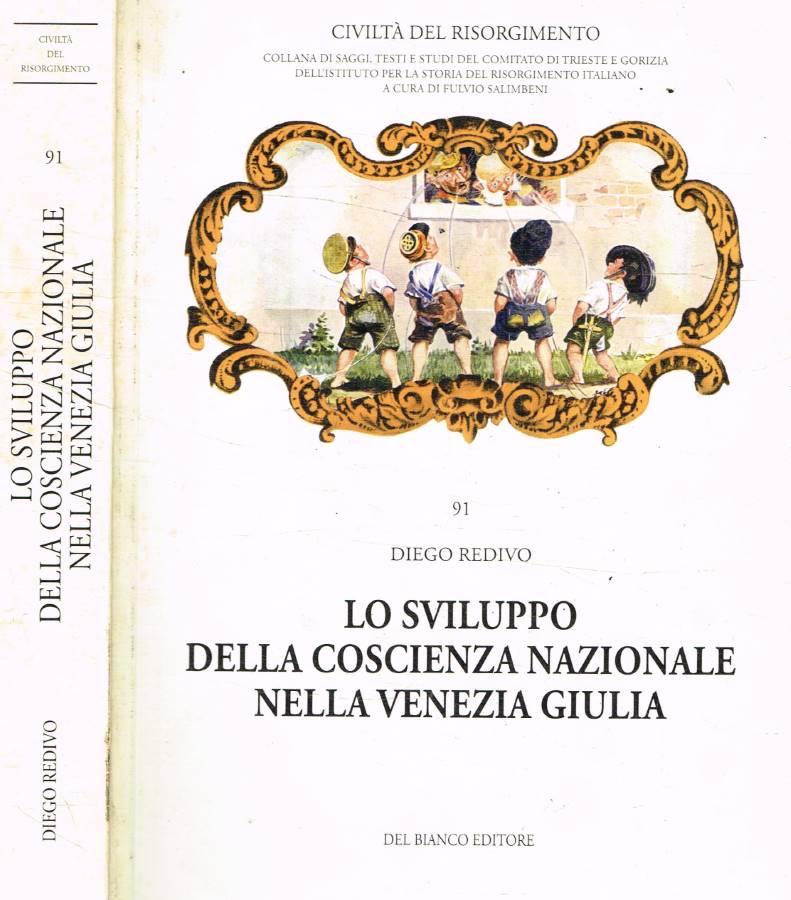 Lo svilupppo della coscienza nazionale nella Venezia Giulia