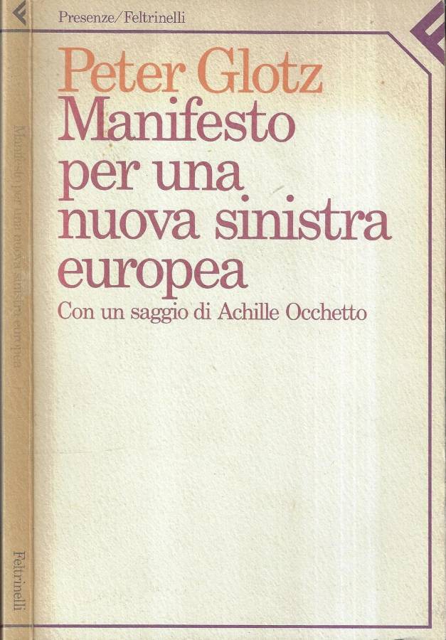 Manifesto per una nuova sinistra europea
