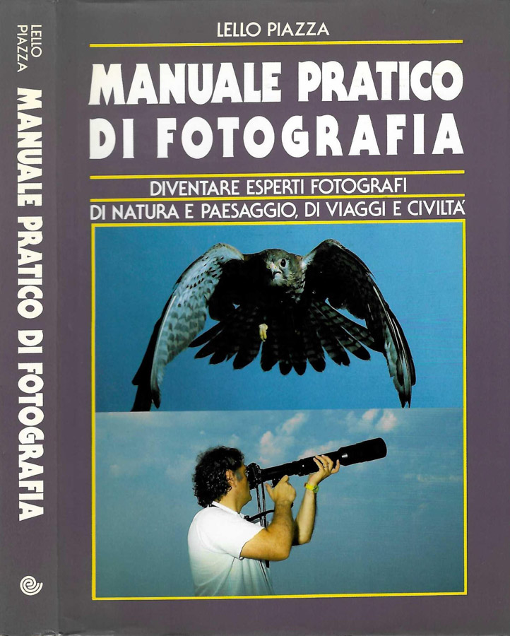 Manuale pratico di fotografia