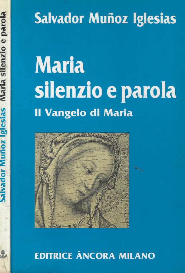 Maria silenzio e parola