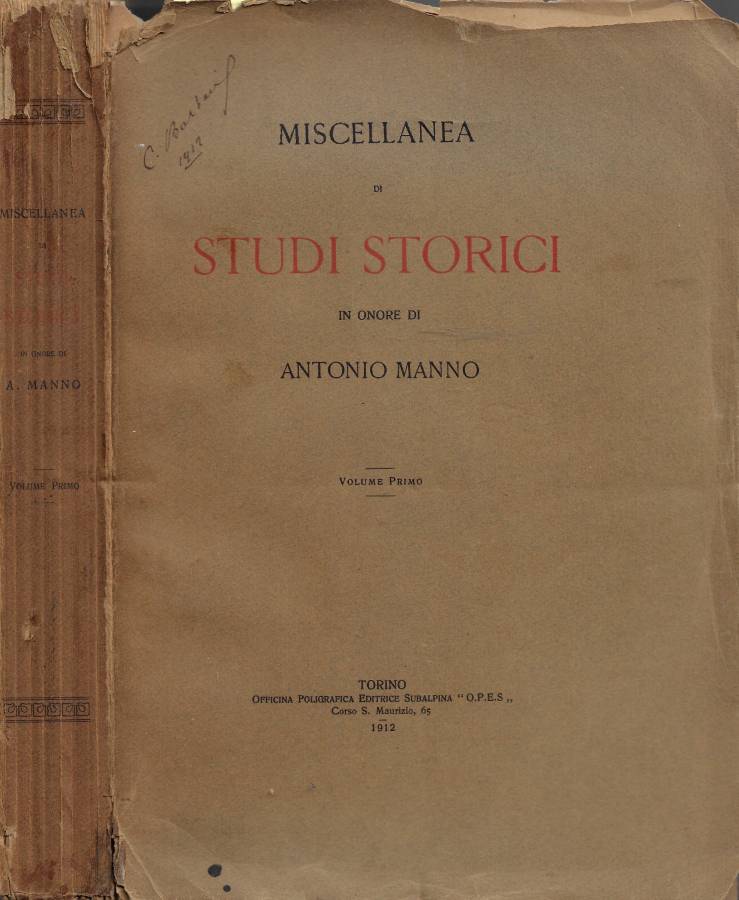 Miscellanea di Studi Storici in Onore di Antonio Manno. Vol. …