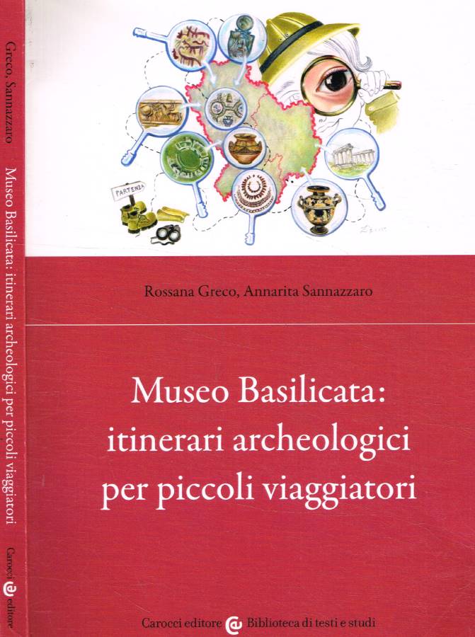Museo Basilicata: itinerari archeologici per piccoli viaggiatori