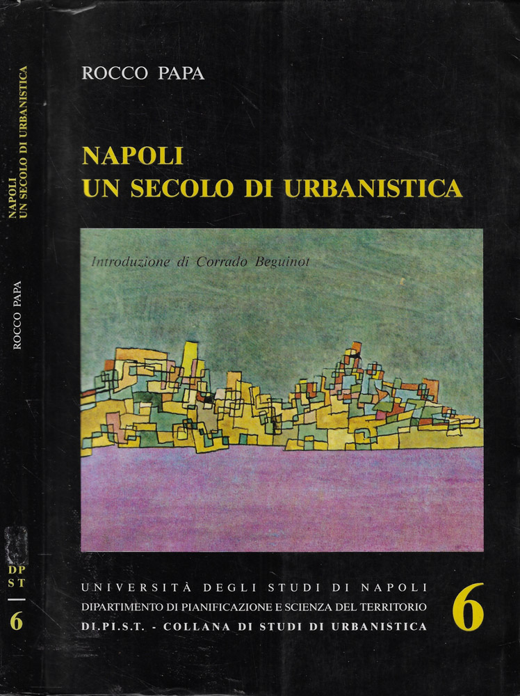 Napoli un secolo di urbanistica