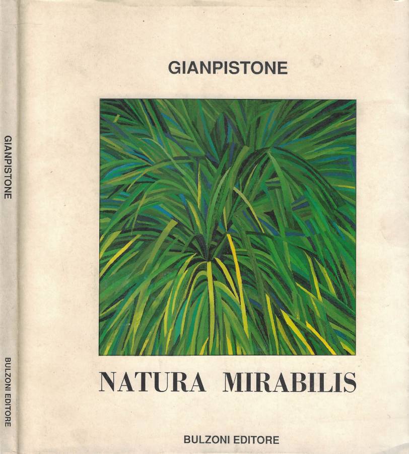 Natura mirabilis. Opera dipinta da Gianpistone ( 1986 - 1990 …