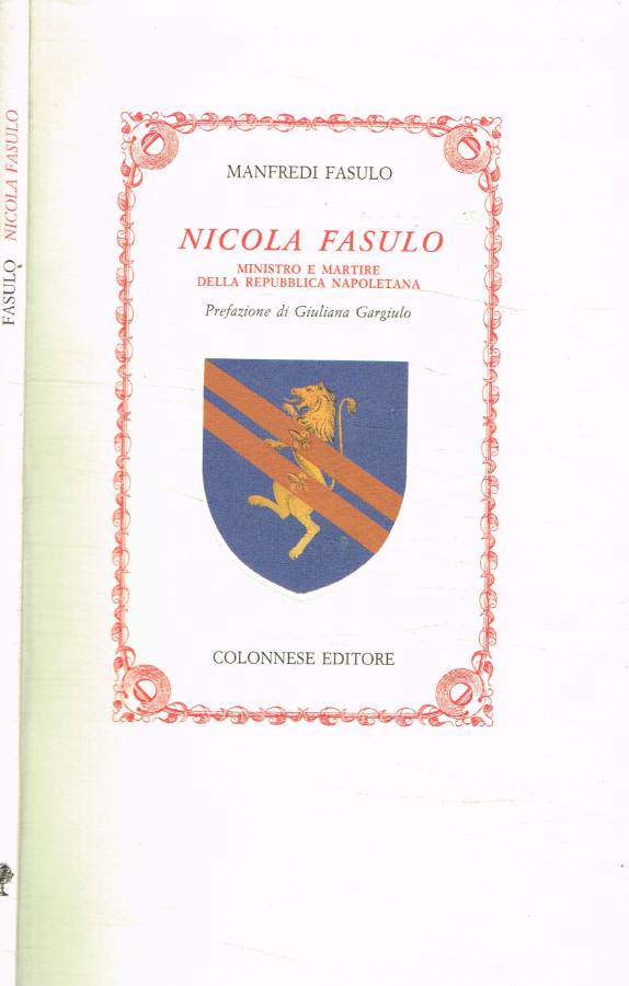 Nicola Fasulo ministro e martire della Repubblica napoletana