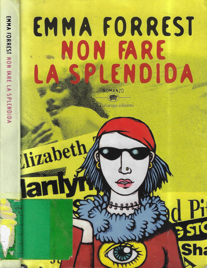 Non fare la splendida