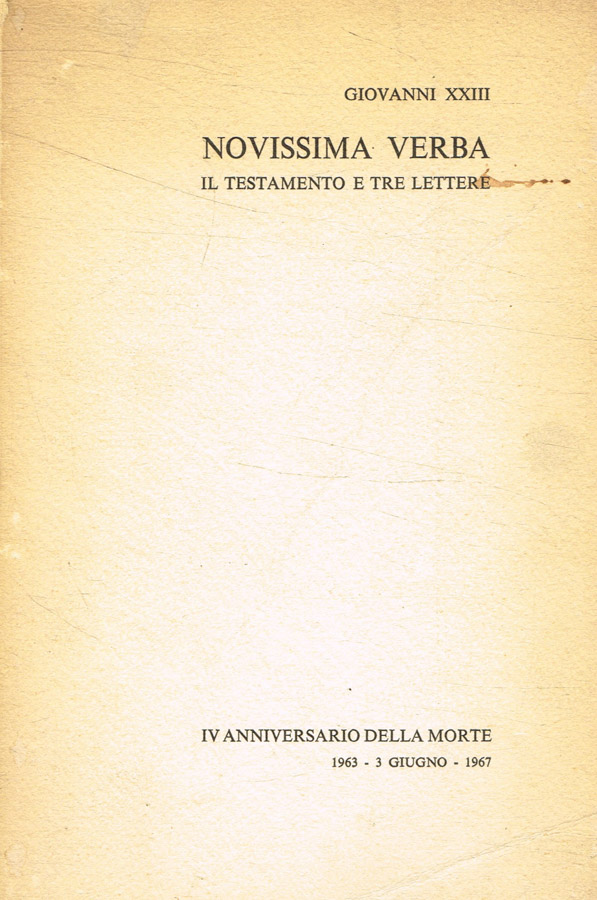 Novissima verba. Il testamento in tre lettere