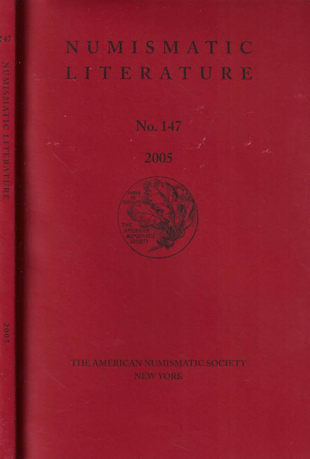 Numismatic literature n. 147 - 2005