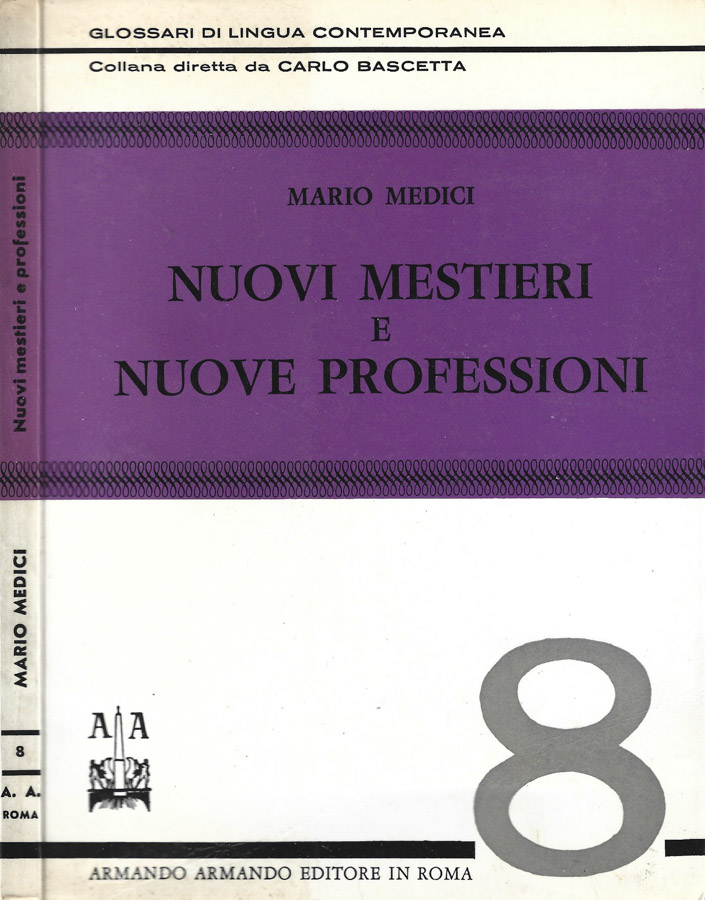 Nuovi mestieri e nuove professioni Vol. 8