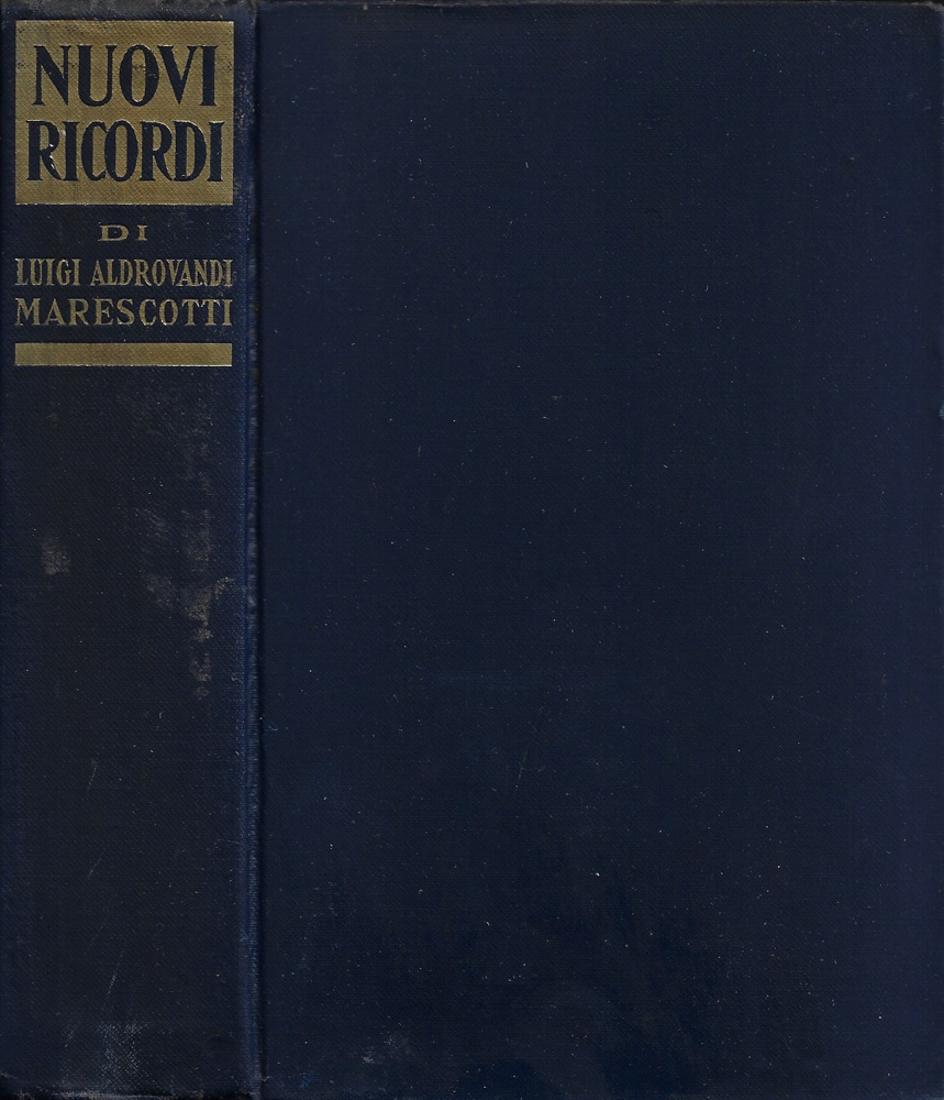 Nuovi ricordi e frammenti di diario (per far séguito a …